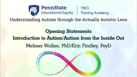 Opening Statements | Introduction to Autism/Autism from the Inside Out | Melissa Walker, PhD/Erin Findley, PsyD