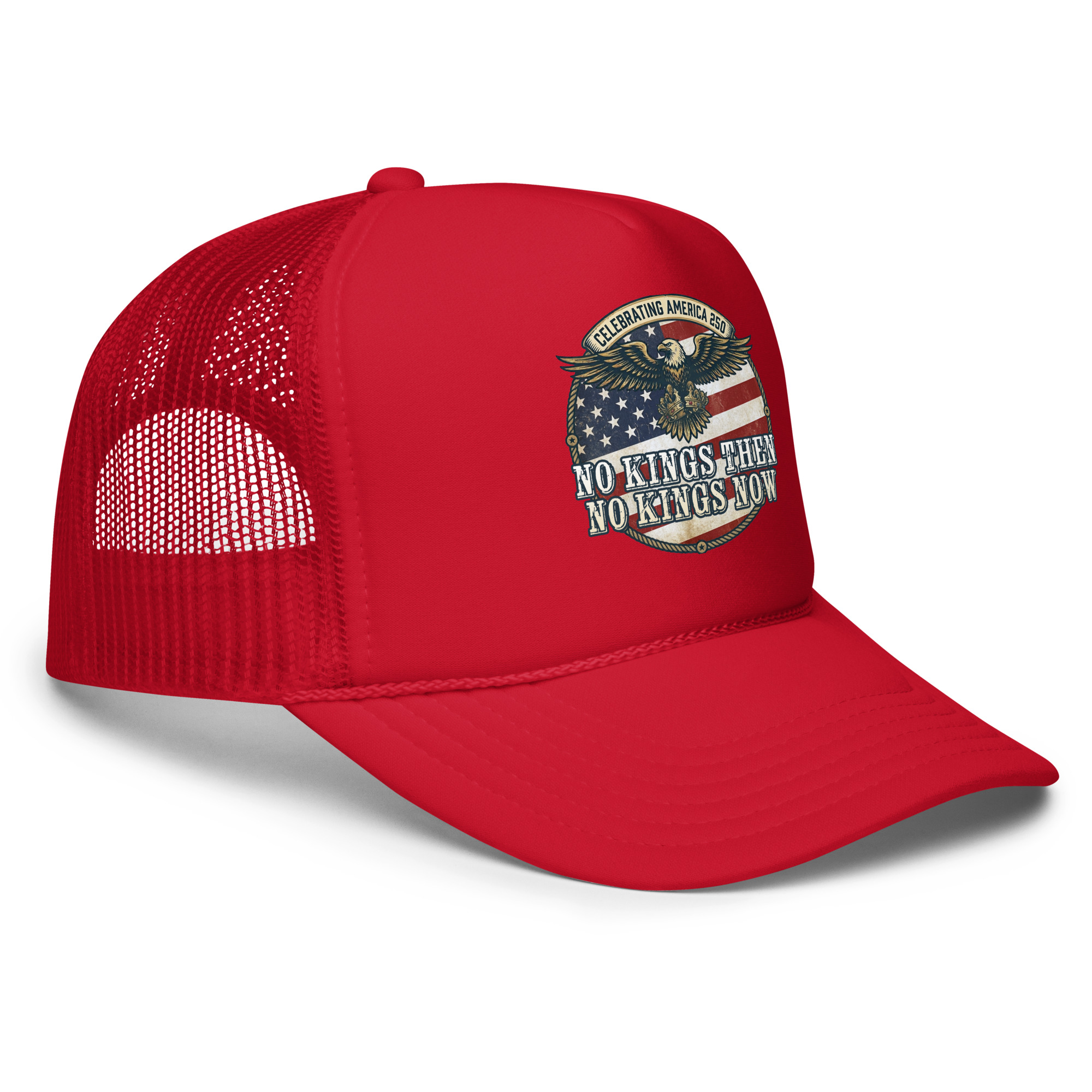 America 250: No Kings Then, No Kings Now! Foam Trucker Hat - Image 10