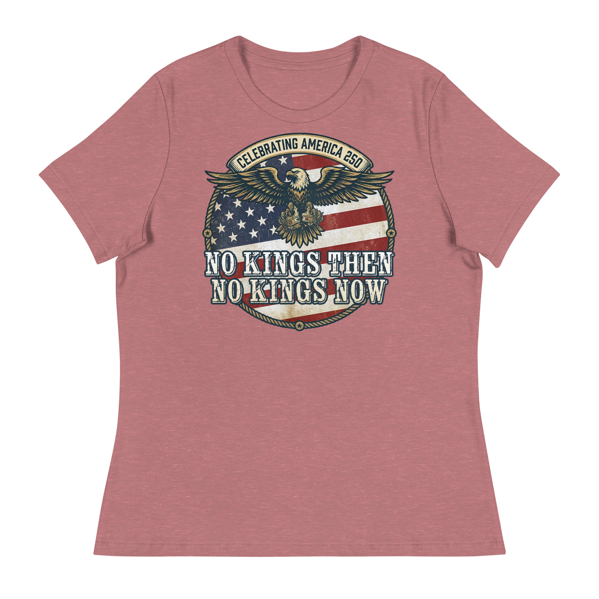 America 250: No Kings Then, No Kings Now! Relaxed T-Shirt - Image 3